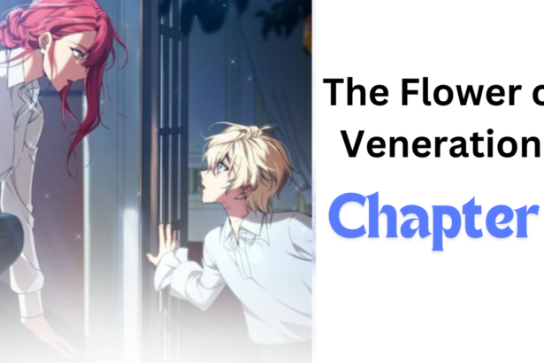 The Flower of Veneration Chapter 1