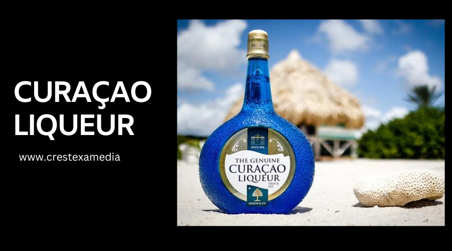 Curaçao Liqueur